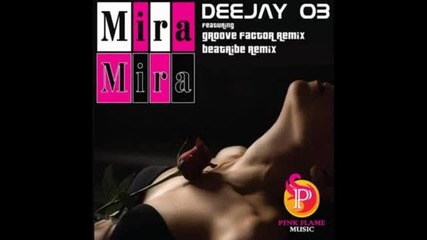 Deejay Ob - Mira Mira (beatribe Remix)