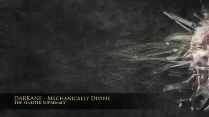 (2013) Darkane - Mechanically Divine