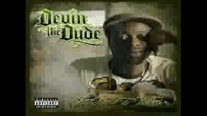 Devin The Dude Ft. Snoop Dogg - What A Job