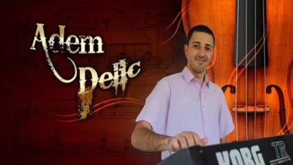 Adem Delic - Zbog tebe Zbog tebe