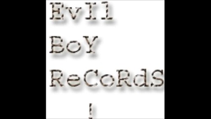 Evil Boy - Яд ме e