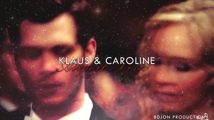 Klaus & Caroline || Beautiful World. }}