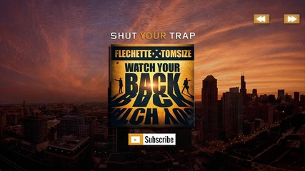 Trap Music - Flechette x Tomsize - Watch Your Back H D [trap]