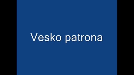 vesko Patrona gr.kneja