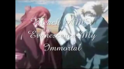 Bleach Amv - Evanescence [my Immortal]