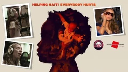 Helping Haiti - Everybody Hurts [ Charity Relief Single ]