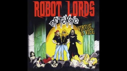 (2013) Robot Lords of Tokyo - Hell Will Have to Wait