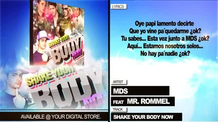 (2012) Mds feat. Mr. Rommel Shake Your Body Now