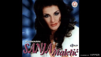Sanja Maletic - Sa tobom necu - (Audio 2002)