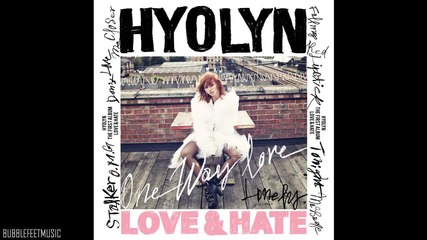 + бг превод * Hyorin - Closer [ Love and Hate]