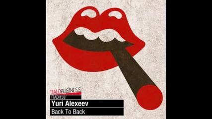 Yuri Alexeev - Back To Back (original Mix)