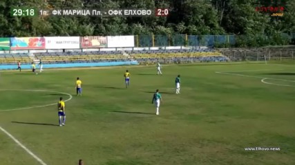 ФК Марица Пловдив - ОФК Елхово 7:0
