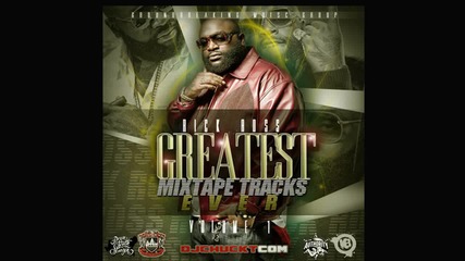 Rick Ross - Its On - (greatest Mixtape Tracks Ever Mixtape)