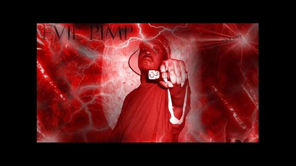 Evil Pimp - Take A Nap Hoe 