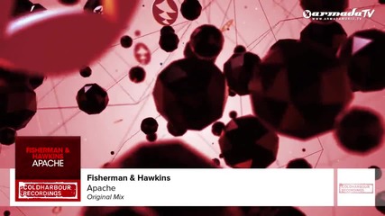 Fisherman & Hawkins - Apache (original Mix)