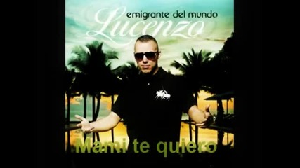 Lucenzo - Mami Te Quiero