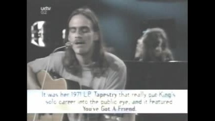 James Taylor - You`ve Got A Friend