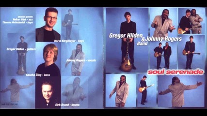 Gregor Hilden & Johnny Rogers Band - It's Not Easy