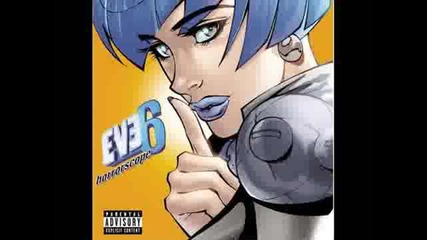 Eve 6 - Nightmare