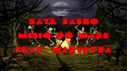 bate sasho - misia do mars 