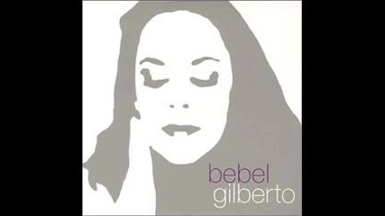 Bebel Gilberto - Bananeira