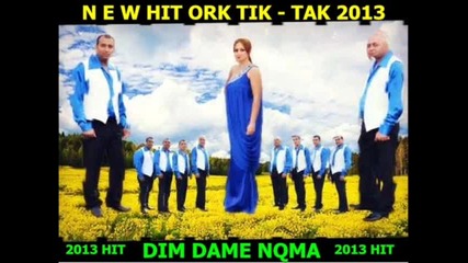New Ork Tik Tak Dim Dame Niama 2013