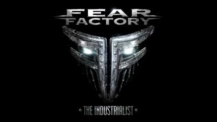 Fear Factory- Recharger ( Fear Factory - The Industrialist -2012)