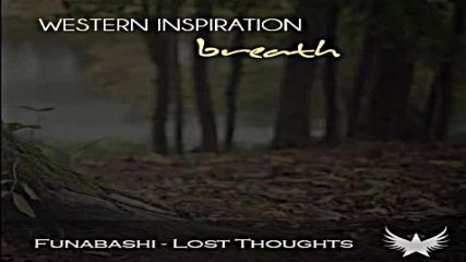Western Inspiration - Breath (part 02)