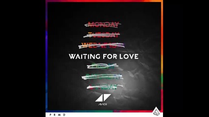 *2015* Avicii ft. Simon Aldred - Waiting For Love