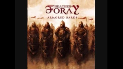 Heathen Foray - Armored Bards