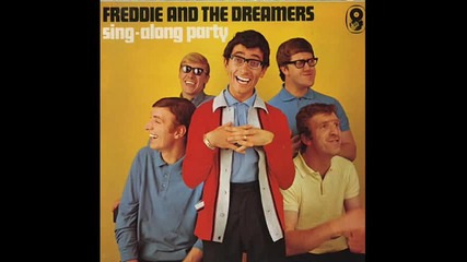 Freddie & Dreamers - There's Got To Be A Word