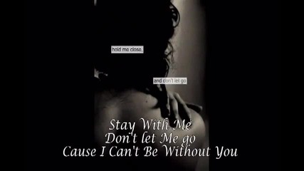 stay with me by Danity Kane lyrics + Bg Prevod