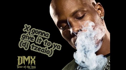Dmx - X gonna give it to ya ( Dj Tzealo Remix )