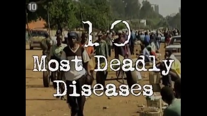 10 Most Deadly Diseases