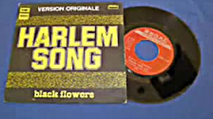 Black Flowers--harlem song 1973