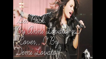 Anni Lovato - r0фl - / / Get Back 