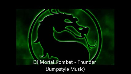 Dj Mortal Kombat -thunder (jumpstyle Music) Plazza Dance Center 2012 Hd
