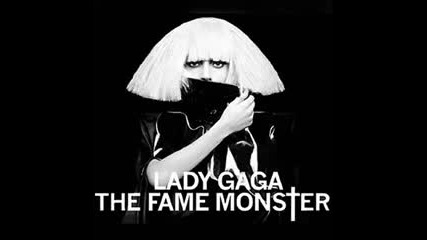 Lady Gaga - Monster 