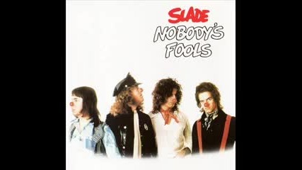 Slade - Let's Call It Quits