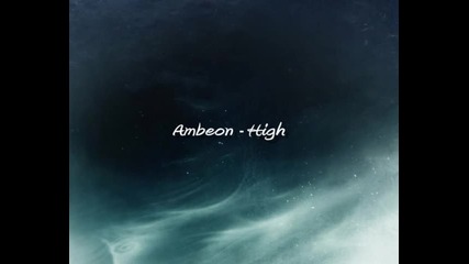 Ambeon - High / A. Lucassen + Astrid van der Veen