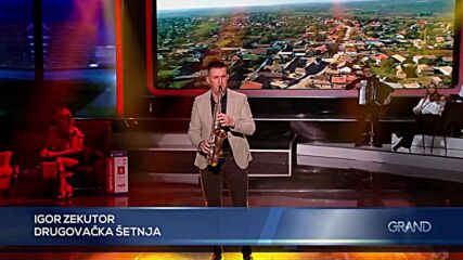 Igor Zekutor - Drugovacka setnja - Gp - (tv Grand 31.01.2025.).mp4