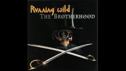Running wild - The brotherhood 