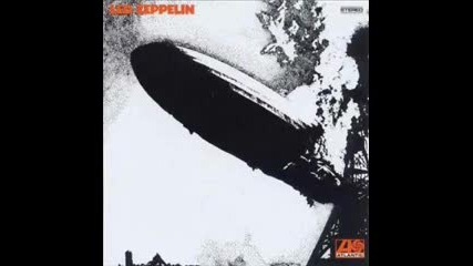 2. Led Zeppelin - Babe I'm Gonna Leave You - Led Zeppelin I [1969]