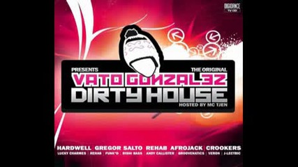 Dirty House Mixtape 3 Vato Gonzalez Part 1 Of 5