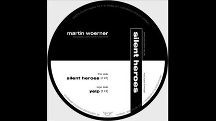 Martin Woerner - Silent Heroes