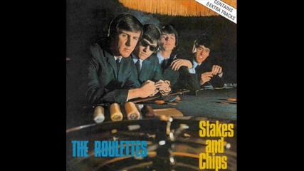 The Roulettes - What You Gonna Do