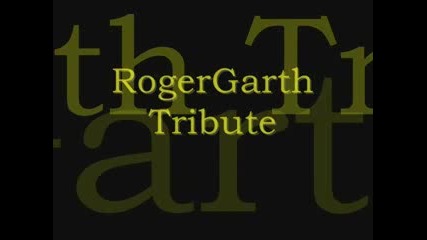 Roger Garth - мъжът с женска красота