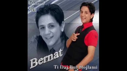 Bernat - Ti daj but hojlami 