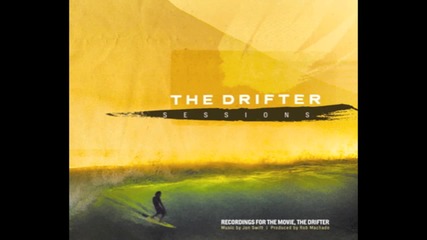 Jon Swift - the drifter session