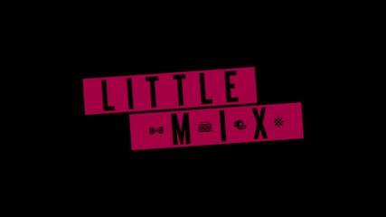 Little Mix - Teaser 3 - 2 days to go
